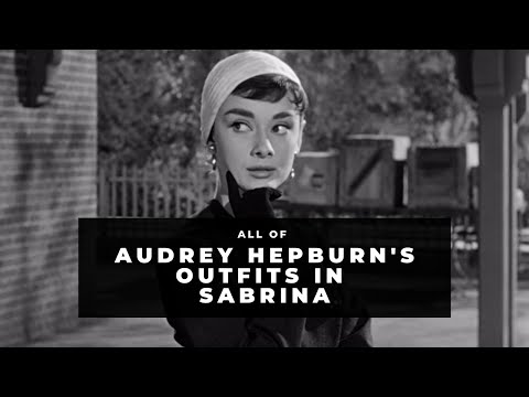 All of AUDREY HEPBURN&#039;S outfits in SABRINA (1954)