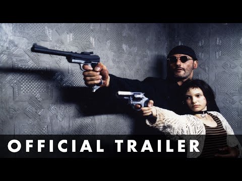 LEON - Official 4K Trailer - Starring Jean Reno, Gary Oldman and Natalie Portman